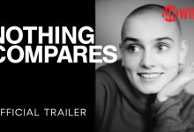 Photo of Nothing Compares (trailer)